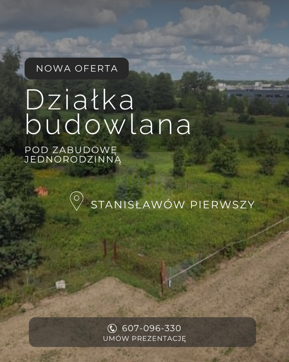 DZIAŁKA 832 m² | STANISŁAWOW PIERWSZY | UL. TĘCZOW